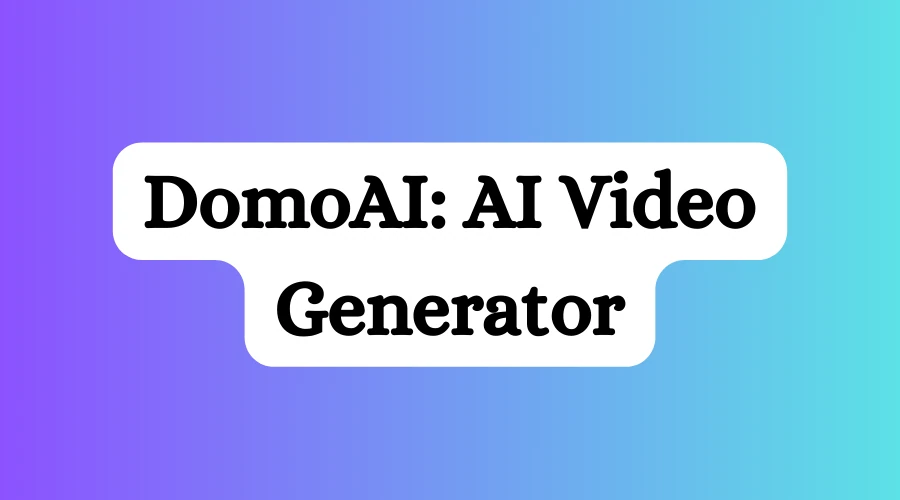 DomoAI AI Video Generator