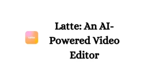 Latte An AI-Powered Video Editor